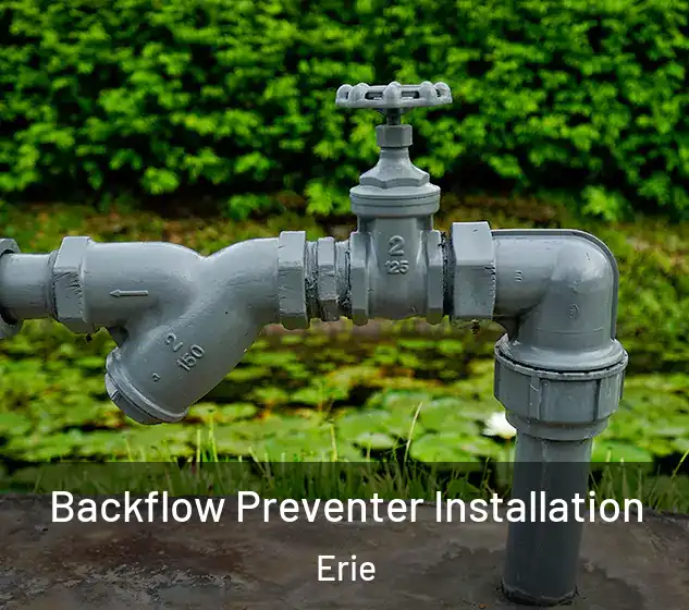  Backflow Preventer Installation Erie