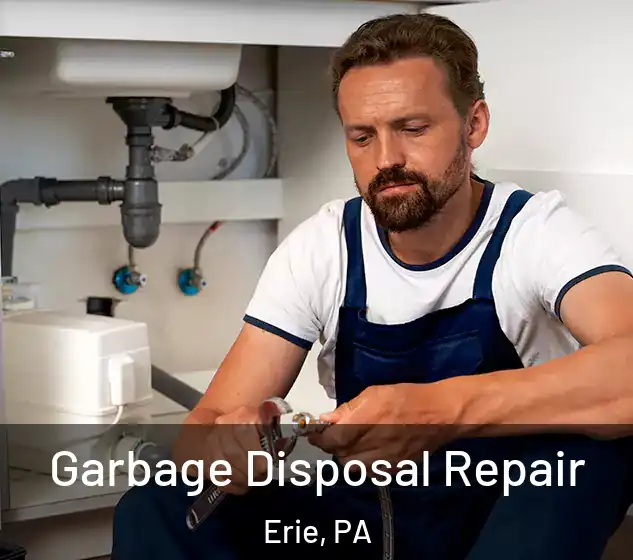  Garbage Disposal Repair Erie, PA